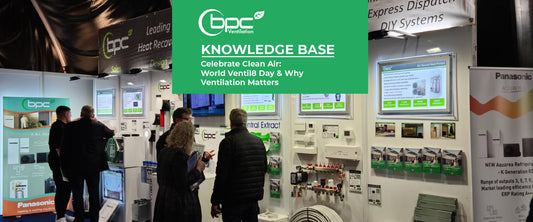World Ventil8 Day promoting clean indoor air through modern home ventilation systems and fresh airflow