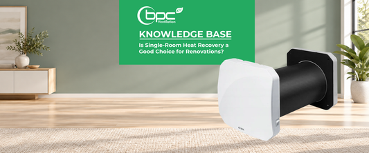 Is Single-Room Heat Recovery a Good Choice for Renovations?