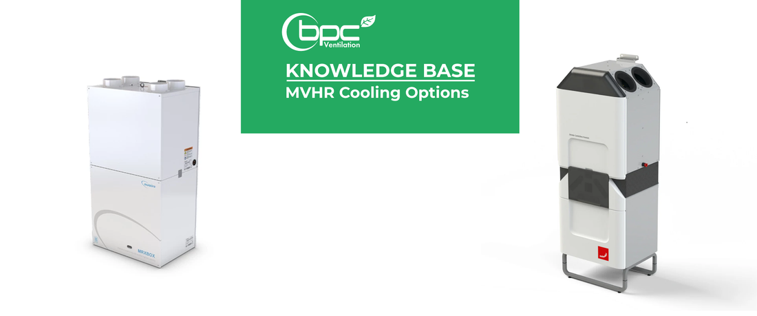 MVHR cooling options using summer bypass and comfort cooling to regulate indoor temperature and improve ventilation efficiency in homes